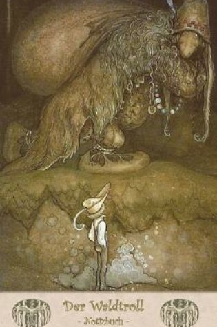 Cover of Der Waldtroll - Notizbuch (Trolle und Goblins)