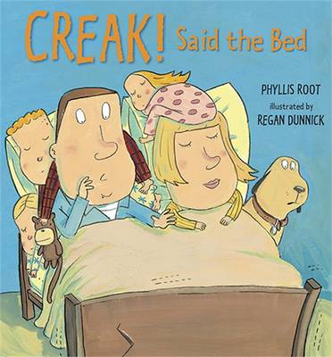Book cover for Creak! Said the Bed