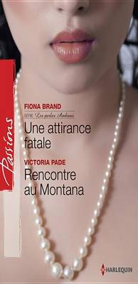 Book cover for Une Attirance Fatale - Rencontre Au Montana
