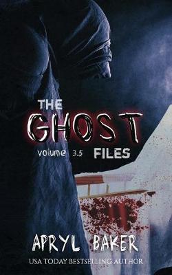 Book cover for The Ghost Files 3.5