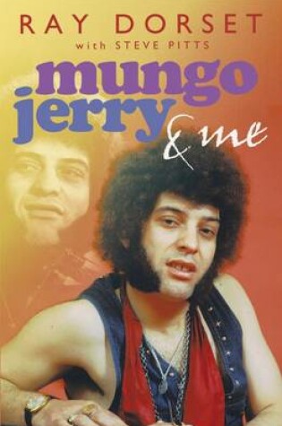 Cover of Mungo Jerry and Me