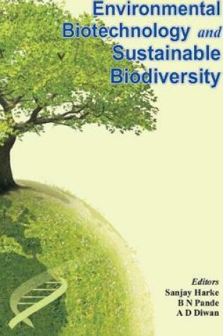 Cover of Environmental Biotechnology and Sustainable Biodiversity