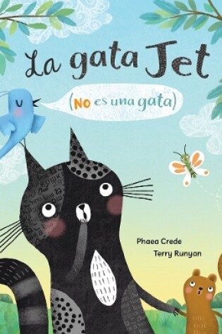 Cover of La gata Jet (no es una gata)