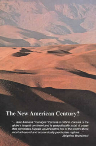 Cover of The New American Century?