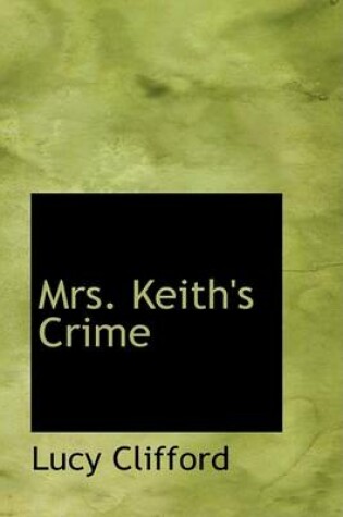 Cover of Mrs. Keith's Crime