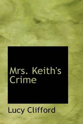 Book cover for Mrs. Keith's Crime