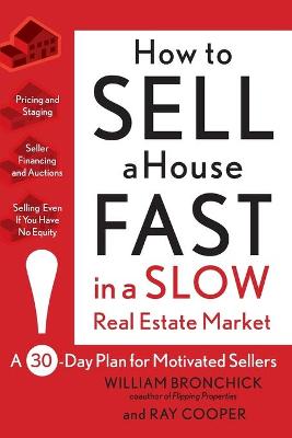 Book cover for How to Sell a House Fast in a Slow Real Estate Market