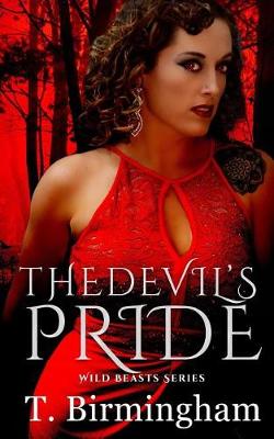 Book cover for The Devil's Pride (Wild Beasts Series)