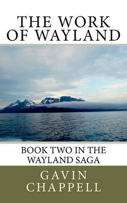 Book cover for The Work of Wayland