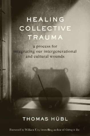 Cover of Healing Collective Trauma