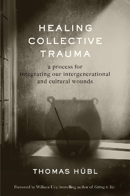 Cover of Healing Collective Trauma