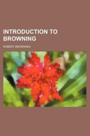 Cover of Introduction to Browning