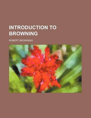 Book cover for Introduction to Browning