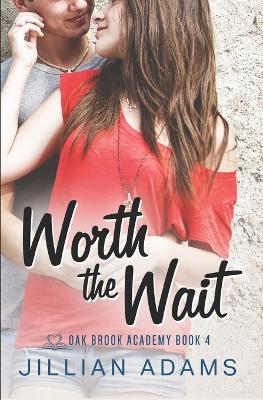 Cover of Worth the Wait