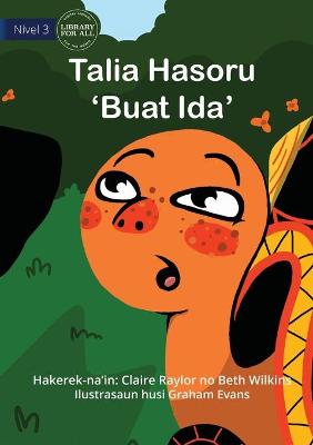 Book cover for Tahlia Meets A Thing - Talia Hasoru 'Buat Ida'