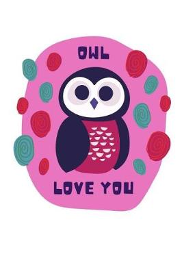 Book cover for Owl Love You