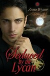 Book cover for Seduced by the Lycan