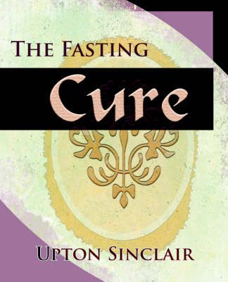 Book cover for The Fasting Cure (1911)