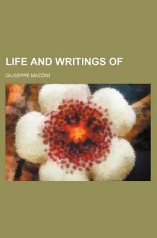 Cover of Life and Writings of