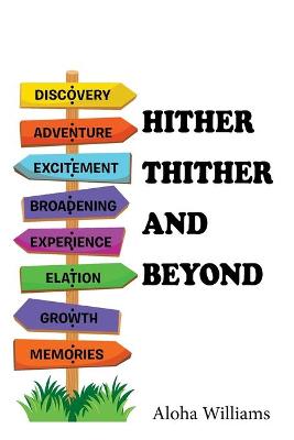Book cover for Hither Thither and Beyond