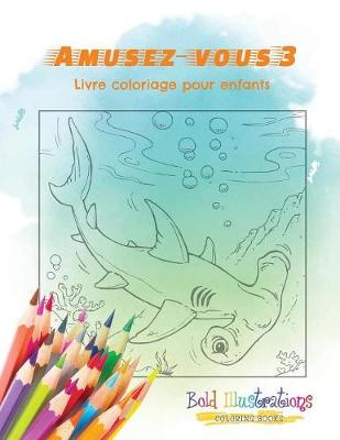 Book cover for Amusez-Vous 3