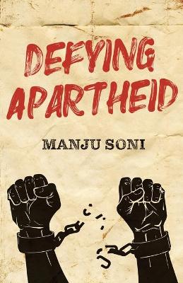 Book cover for Defying Apartheid