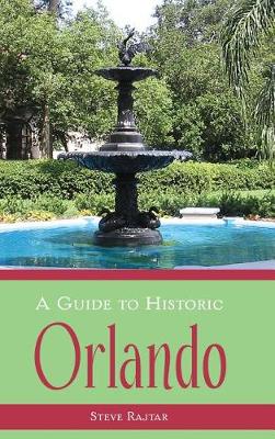 Book cover for A Guide to Historic Orlando