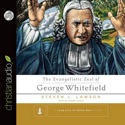 Book cover for The Evangelistic Zeal of George Whitefield