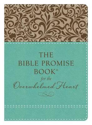 Book cover for Bible Promise Book for the Overwhelmed Heart