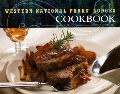 Book cover for Western National Parks' Lodges Cookbook