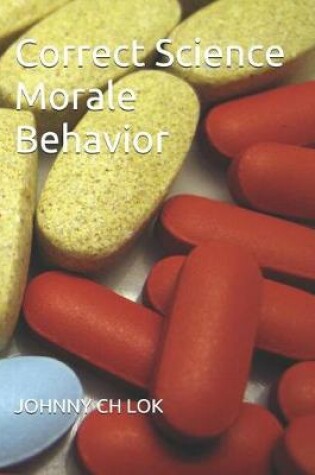 Cover of Correct Science Morale Behavior