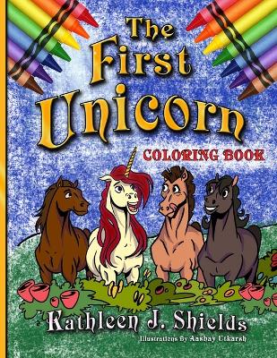 Book cover for The First Unicorn - Coloring Book