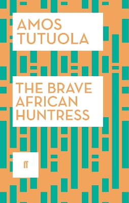 Book cover for The Brave African Huntress