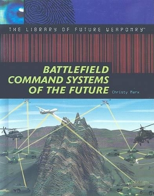 Book cover for Battlefield Command Systems of the Future