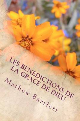 Book cover for Les Benedictions de la Grace de Dieu