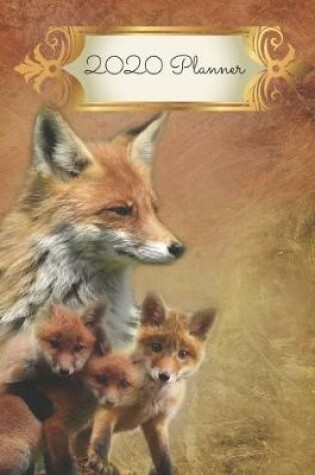 Cover of Fox and Cubs 2020 Diary Planner