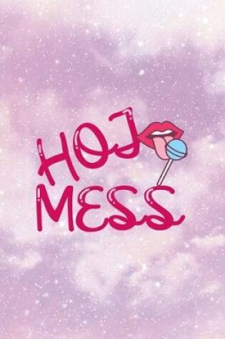 Cover of Hot Mess