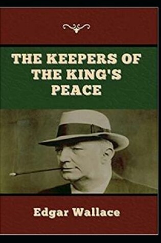 Cover of The Keepers of the King's Peace annotated