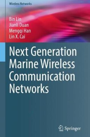 Cover of Next Generation Marine Wireless Communication Networks