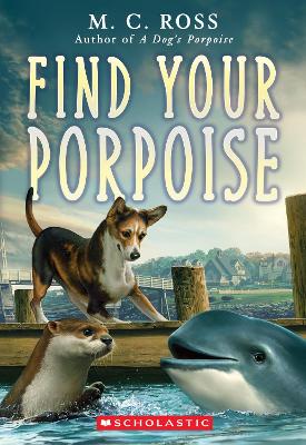 Book cover for Find Your Porpoise