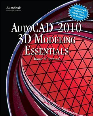 Cover of Autocad(r) 2010 3D Modeling Essentials