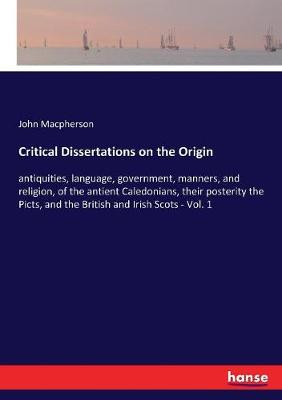 Book cover for Critical Dissertations on the Origin