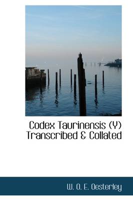 Book cover for Codex Taurinensis (Y) Transcribed & Collated