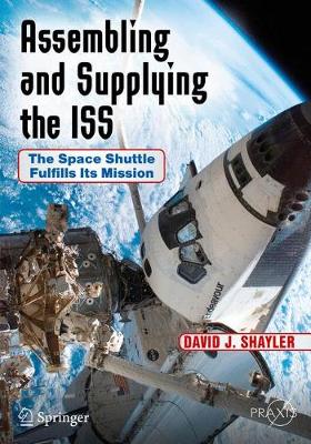 Cover of Assembling and Supplying the ISS