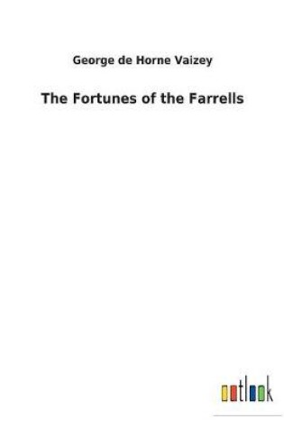 Cover of The Fortunes of the Farrells