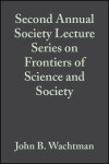 Book cover for Second Annual Society Lecture Series on Frontiers of Science and Society, Volume 13, Issue 11/12