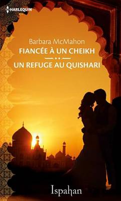Book cover for Fiancee a Un Cheikh - Un Refuge Au Quishari