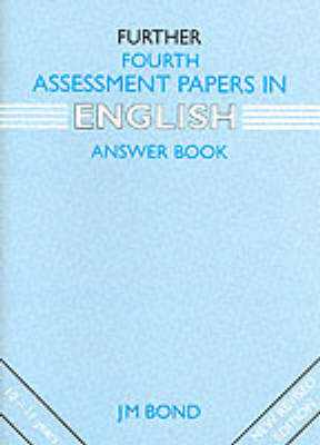 Book cover for Further Fourth Assessment Papers in English Answer Book