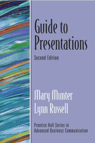 Cover of Guide to Presentations (Guide to Business Communication Series)