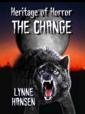 Book cover for The Change, Book 2 Heritage of Horror Series